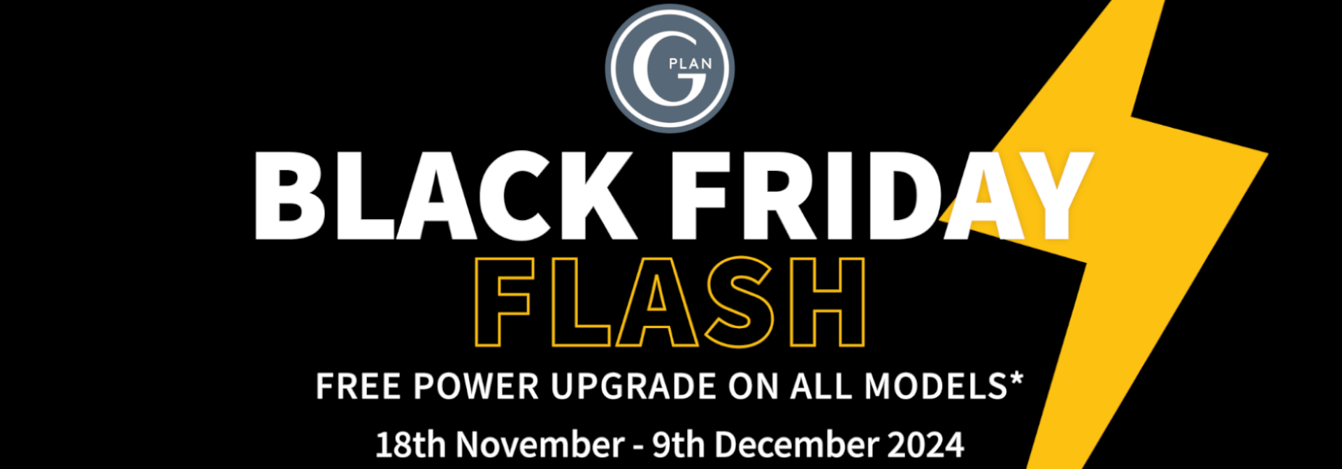 G Plan Black Friday Sale Shop Now